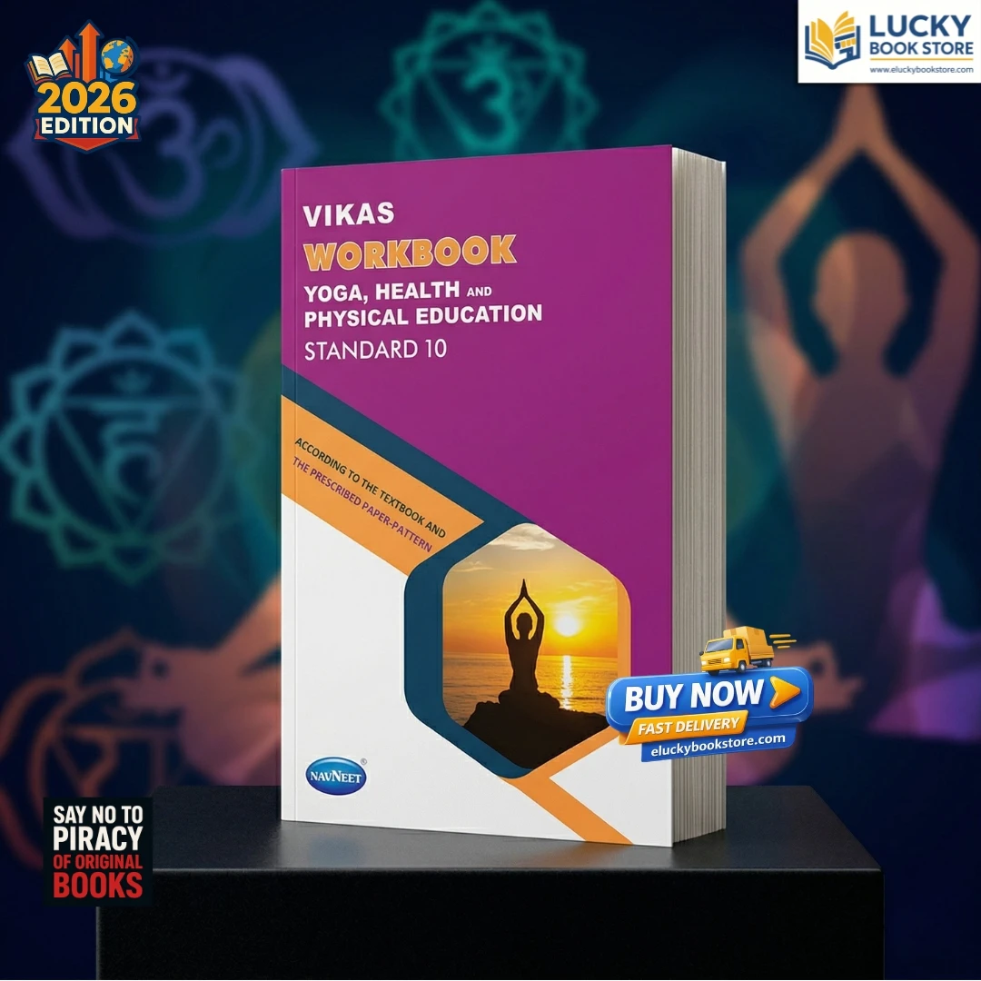 Std 10 GALA Workbook Yoga, Health and Physical Education | Navneet