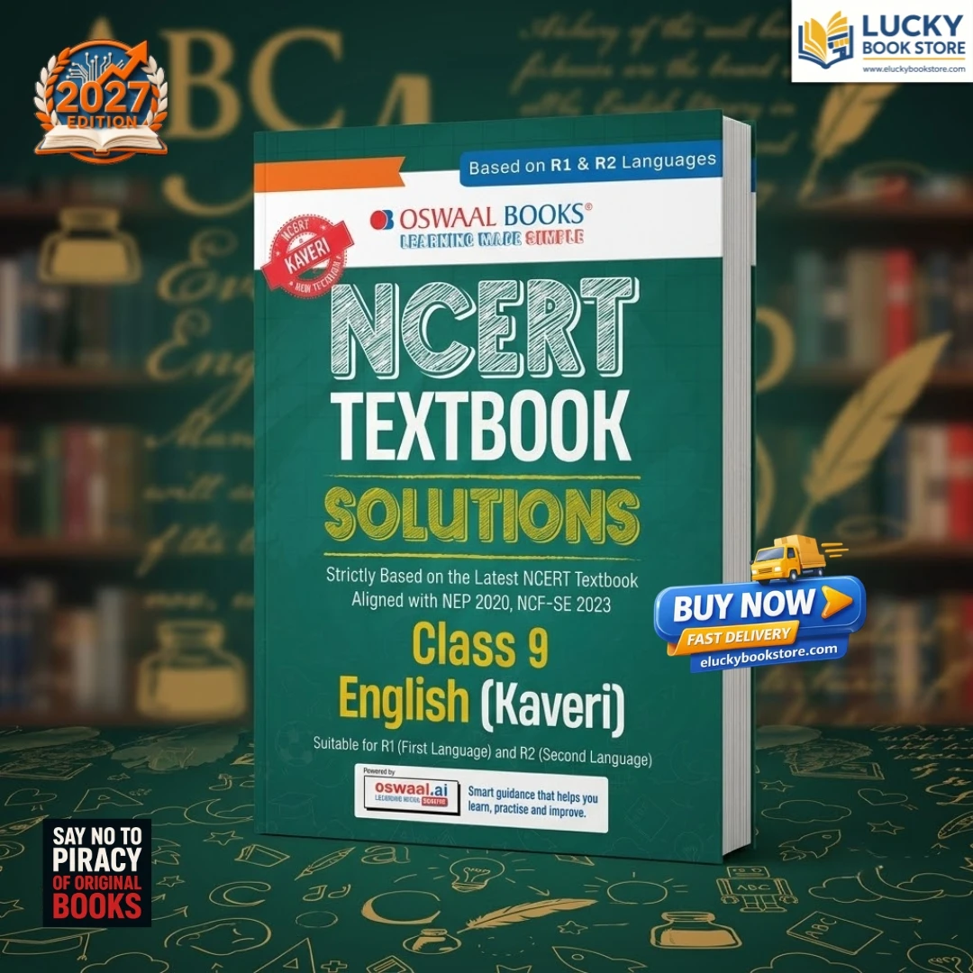Class 9 NCERT Textbook Solutions English (Kaveri) Suitable for R1 (First) & R2(Secondary) Language | 2026 Edition | Oswaal